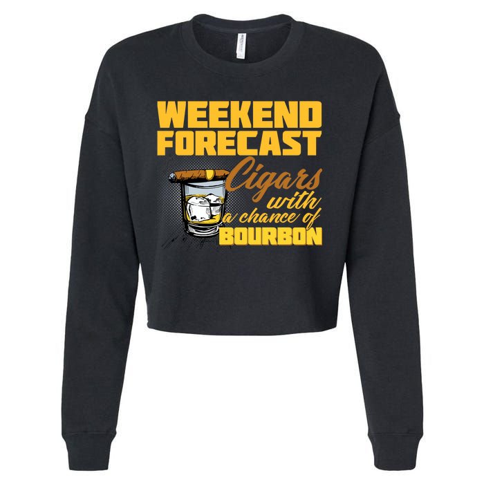 Weekend Forcast Cigars and Bourbon Cropped Pullover Crew