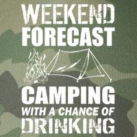 Weekend Forecast Camping With A Chance Of Drinking Legacy Tie Dye Trucker Hat