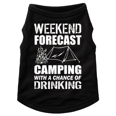 Weekend Forecast Camping With A Chance Of Drinking Doggie Tank