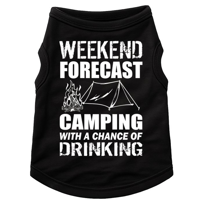 Weekend Forecast Camping With A Chance Of Drinking Doggie Tank
