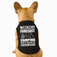 Weekend Forecast Camping With A Chance Of Drinking Doggie Tank
