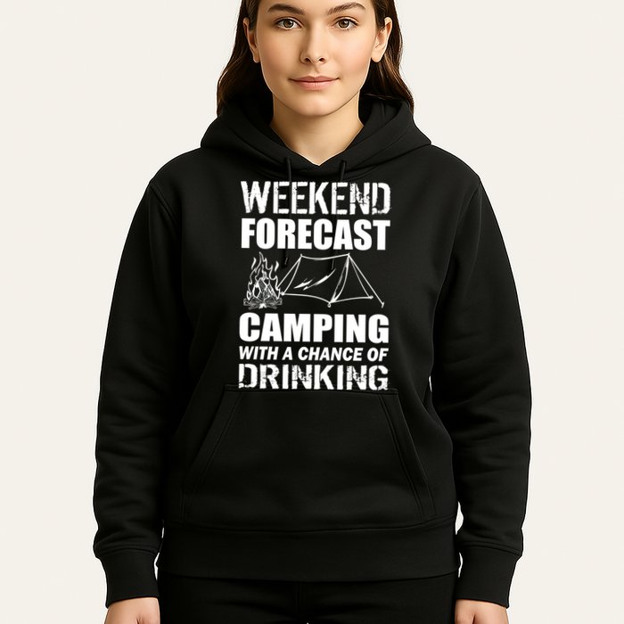 Weekend Forecast Camping With A Chance Of Drinking Hoodie