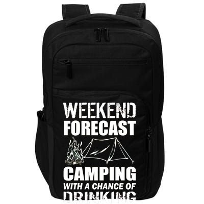 Weekend Forecast Camping With A Chance Of Drinking Impact Tech Backpack