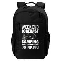 Weekend Forecast Camping With A Chance Of Drinking Backpack