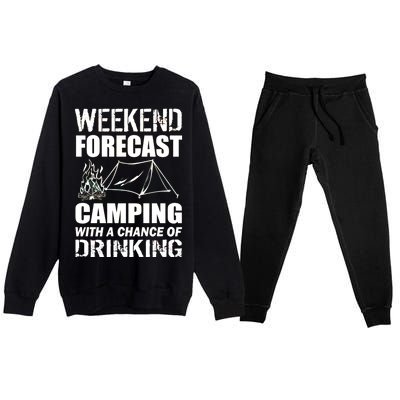 Weekend Forecast Camping With A Chance Of Drinking Premium Crewneck Sweatsuit Set