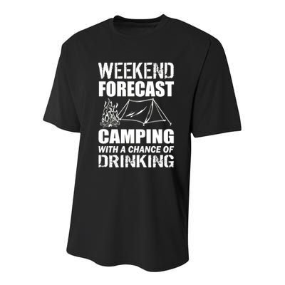 Weekend Forecast Camping With A Chance Of Drinking Youth Performance Sprint T-Shirt