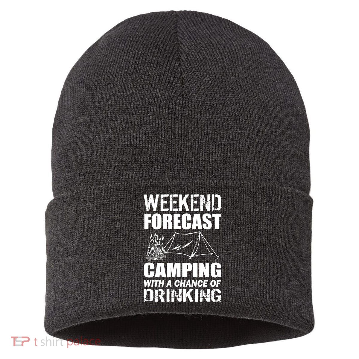 Weekend Forecast Camping With A Chance Of Drinking Sustainable Knit Beanie