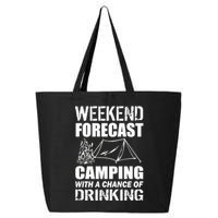 Weekend Forecast Camping With A Chance Of Drinking 25L Jumbo Tote