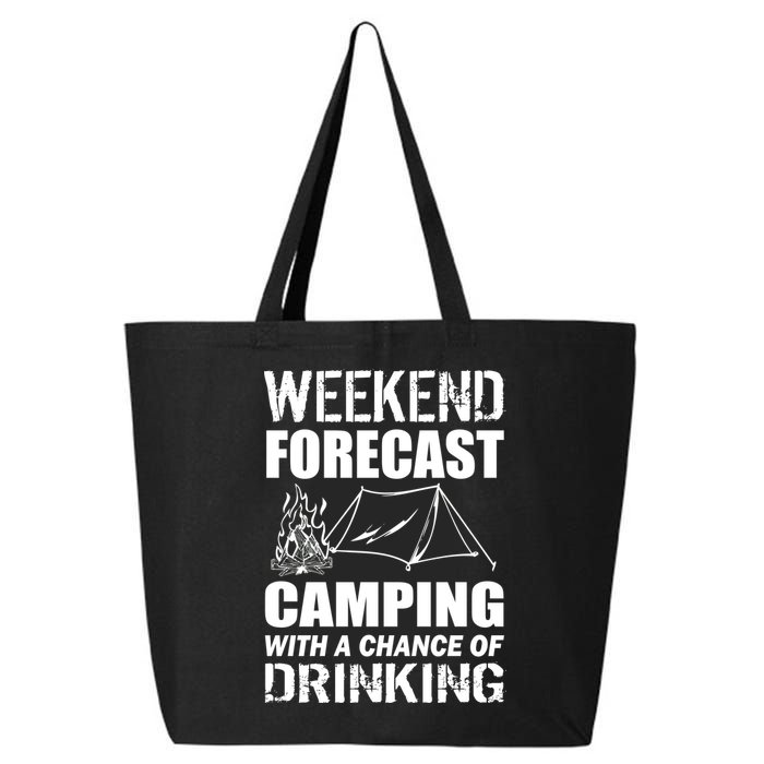 Weekend Forecast Camping With A Chance Of Drinking 25L Jumbo Tote