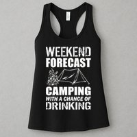 Weekend Forecast Camping With A Chance Of Drinking Womens Tank Top