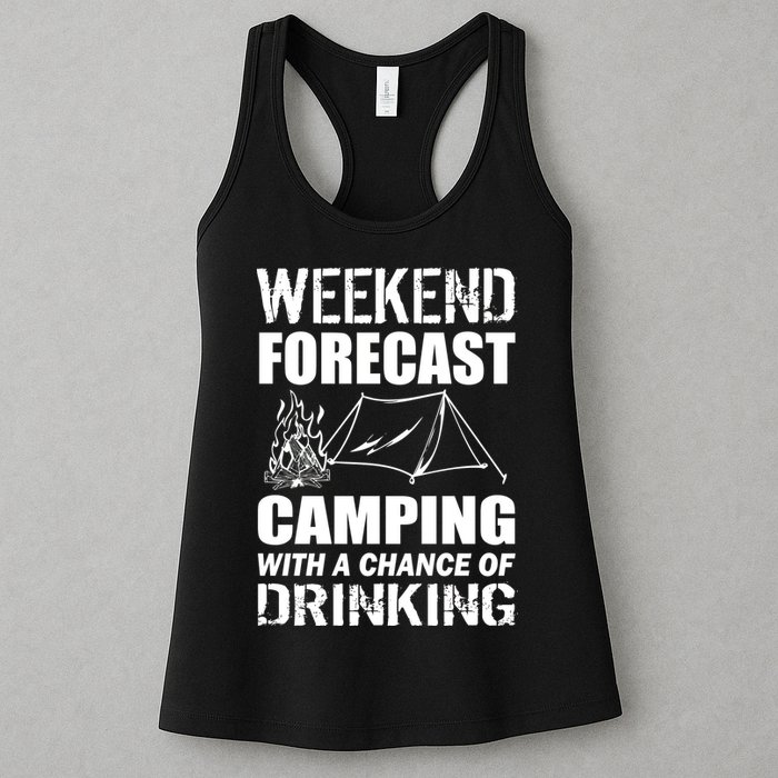 Weekend Forecast Camping With A Chance Of Drinking Womens Tank Top
