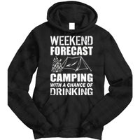 Weekend Forecast Camping With A Chance Of Drinking Tie Dye Hoodie