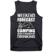 Weekend Forecast Camping With A Chance Of Drinking Tank Top