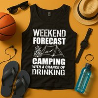 Weekend Forecast Camping With A Chance Of Drinking Tank Top