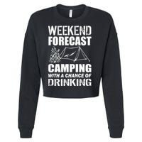 Weekend Forecast Camping With A Chance Of Drinking Cropped Pullover Crew