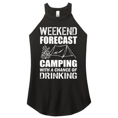 Weekend Forecast Camping With A Chance Of Drinking Women's Perfect Tri Rocker Tank