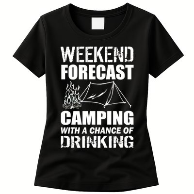 Weekend Forecast Camping With A Chance Of Drinking Womens T-Shirt