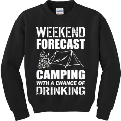 Weekend Forecast Camping With A Chance Of Drinking Kids Sweatshirt