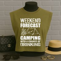 Weekend Forecast Camping With A Chance Of Drinking Garment-Dyed Women's Muscle Tee