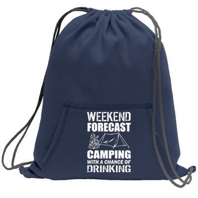 Weekend Forecast Camping With A Chance Of Drinking Sweatshirt Cinch Pack Bag