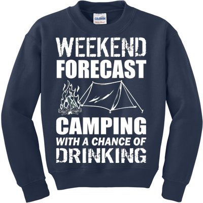 Weekend Forecast Camping With A Chance Of Drinking Kids Sweatshirt