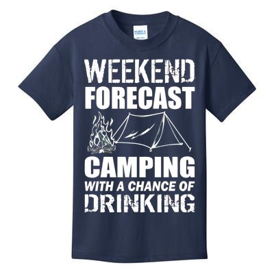 Weekend Forecast Camping With A Chance Of Drinking Kids T-Shirt