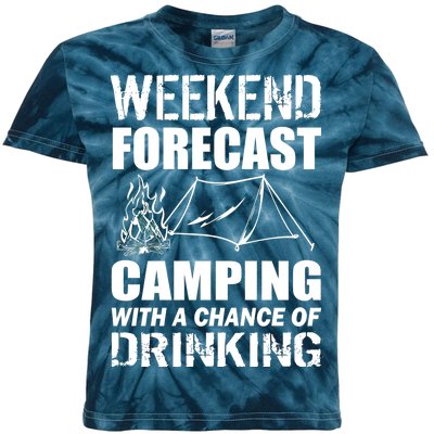 Weekend Forecast Camping With A Chance Of Drinking Kids Tie-Dye T-Shirt