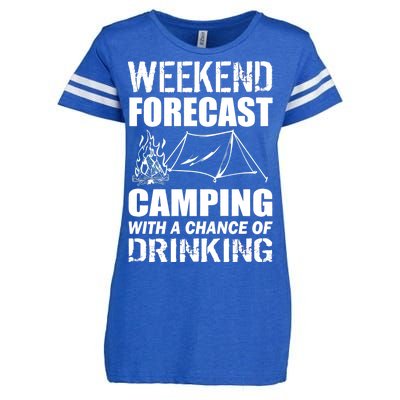 Weekend Forecast Camping With A Chance Of Drinking Enza Ladies Jersey Football T-Shirt