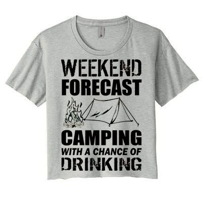 Weekend Forecast Camping With A Chance Of Drinking Women's Crop Top Tee