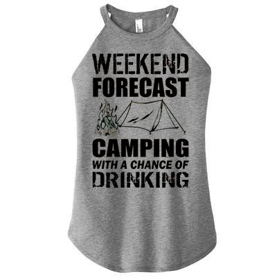 Weekend Forecast Camping With A Chance Of Drinking Women's Perfect Tri Rocker Tank