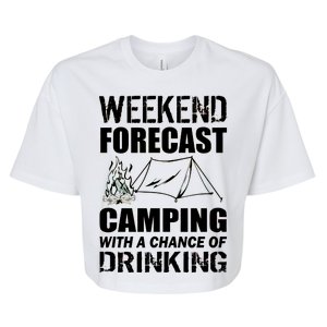 Weekend Forecast Camping With A Chance Of Drinking Bella+Canvas Jersey Crop Tee