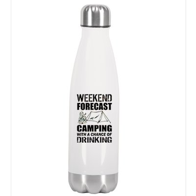 Weekend Forecast Camping With A Chance Of Drinking Stainless Steel Insulated Water Bottle