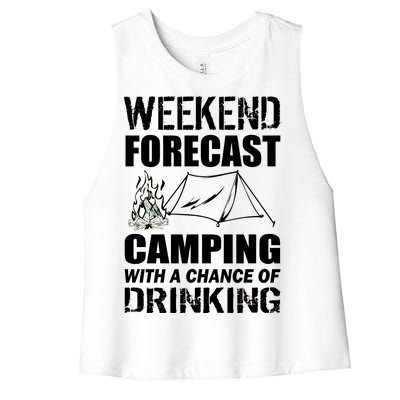 Weekend Forecast Camping With A Chance Of Drinking Women's Racerback Cropped Tank