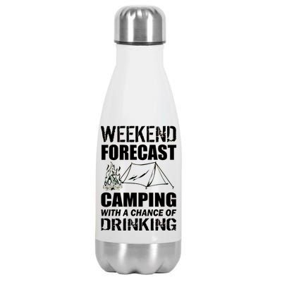 Weekend Forecast Camping With A Chance Of Drinking Stainless Steel Insulated Water Bottle