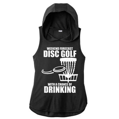 Weekend Forecast Disc Golf Chance Of Drinking Ladies PosiCharge Tri-Blend Wicking Draft Hoodie Tank