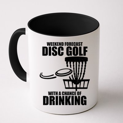 Weekend Forecast Disc Golf Chance Of Drinking Mug