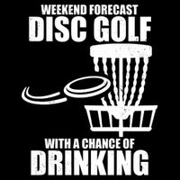 Weekend Forecast Disc Golf Chance Of Drinking Drawstring Bag