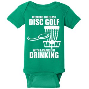 Weekend Forecast Disc Golf Chance Of Drinking Baby Bodysuit