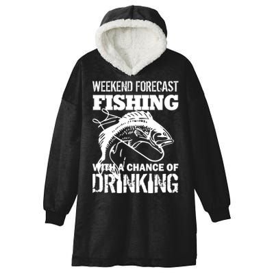 Weekend Forecast Fishing With A Chance Of Drinking Hooded Wearable Blanket