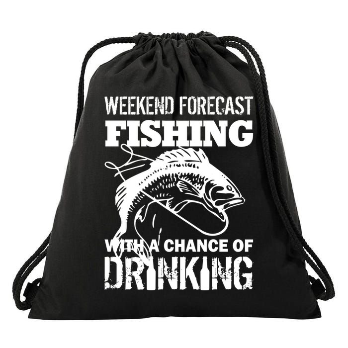 Weekend Forecast Fishing With A Chance Of Drinking Drawstring Bag