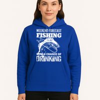 Weekend Forecast Fishing With A Chance Of Drinking Hoodie