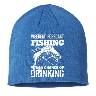 Weekend Forecast Fishing With A Chance Of Drinking Sustainable Beanie