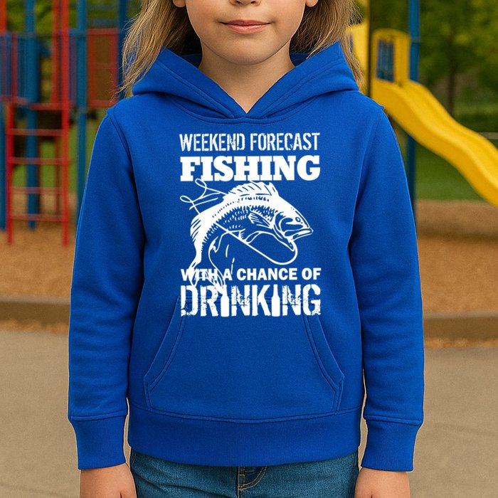 Weekend Forecast Fishing With A Chance Of Drinking Kids Hoodie