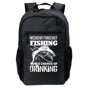 Weekend Forecast Fishing With A Chance Of Drinking Daily Commute Backpack