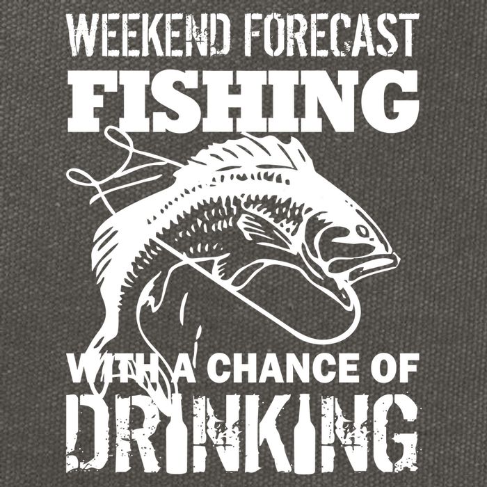 Weekend Forecast Fishing With A Chance Of Drinking Cotton Canvas Backpack