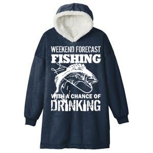 Weekend Forecast Fishing With A Chance Of Drinking Hooded Wearable Blanket