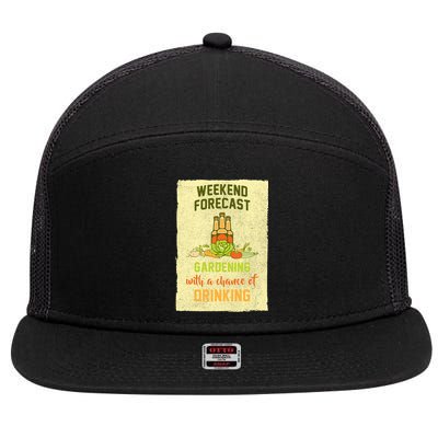 Weekend Forecast Gardening With A Chance Of Drinking 7 Panel Mesh Trucker Snapback Hat