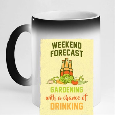 Weekend Forecast Gardening With A Chance Of Drinking 11oz Black Color Changing Mug