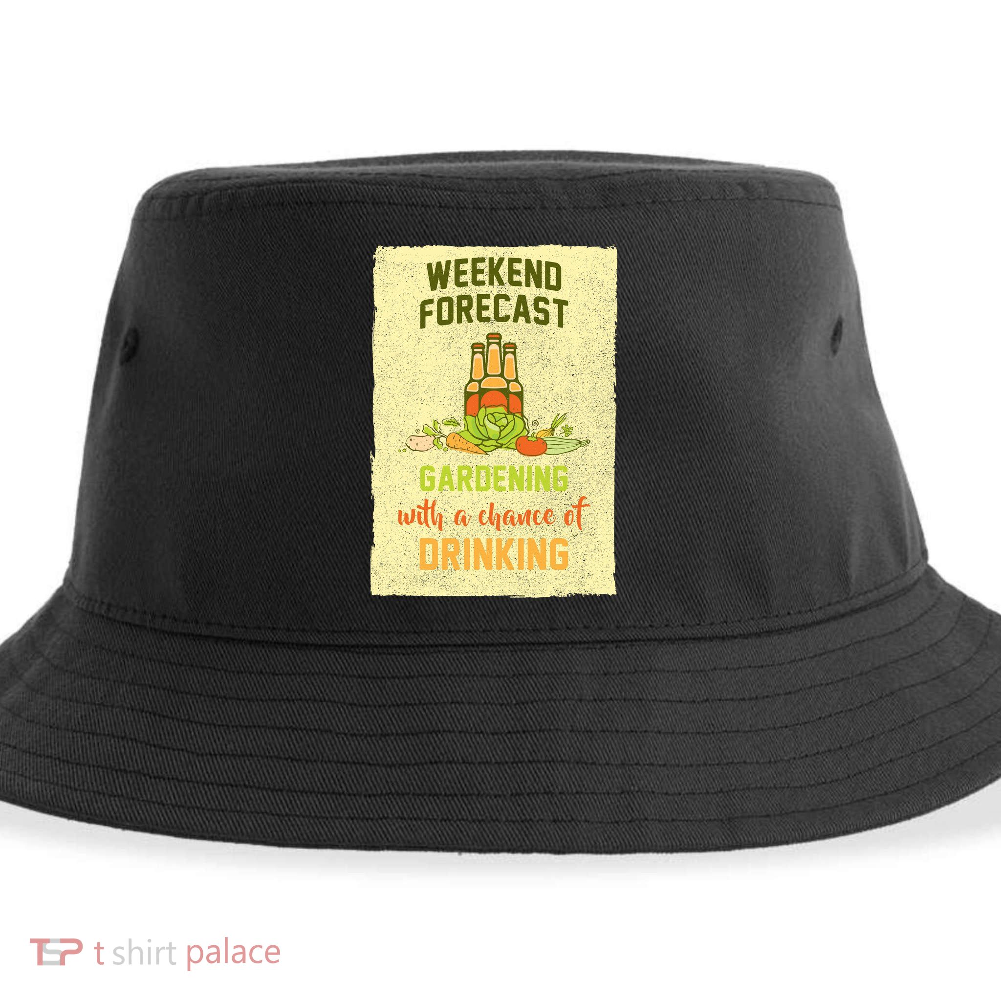 Weekend Forecast Gardening With A Chance Of Drinking Sustainable Bucket Hat
