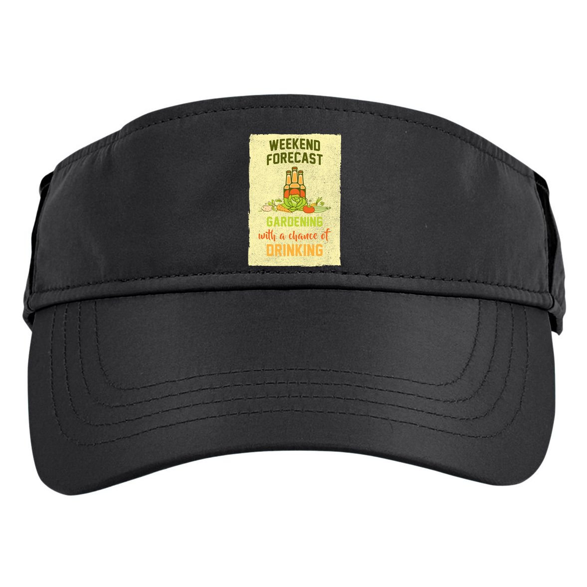 Weekend Forecast Gardening With A Chance Of Drinking Adult Drive Performance Visor